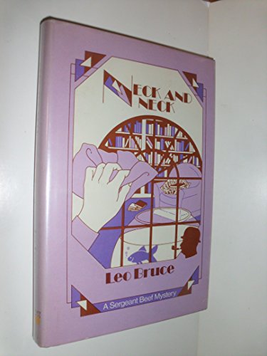 Beispielbild fr Neck and neck: A "Sergeant Beef" detective novel zum Verkauf von HPB-Ruby