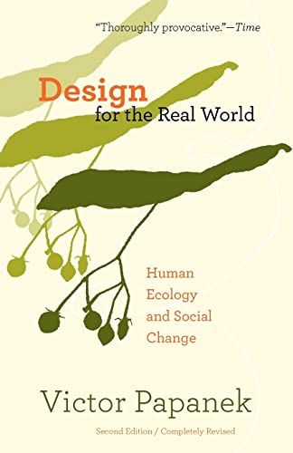 Imagen de archivo de Design for the Real World: Human Ecology and Social Change a la venta por BooksRun