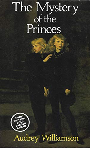 Imagen de archivo de The Mystery of the Princes : An Investigation into a Supposed Murder a la venta por Better World Books