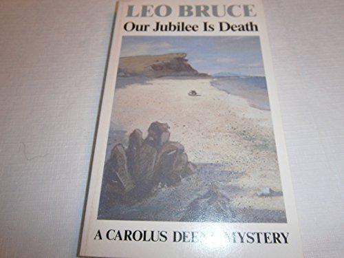 Imagen de archivo de Our jubilee is death a la venta por Books From California
