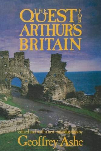 Stock image for The Quest for Arthur's Britain: for sale by Andover Books and Antiquities