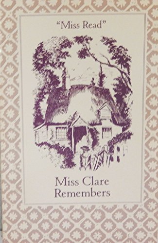 Stock image for Miss Clare Remembers for sale by Front Cover Books