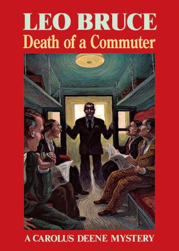 Beispielbild fr Death of a Commuter: A Carolus Deene Mystery (Carolus Deene Series) zum Verkauf von HPB-Ruby