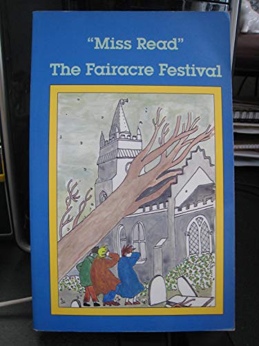 Stock image for The Fairacre Festival (The Fairacre Series #7) for sale by OwlsBooks
