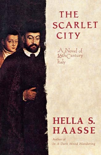 Imagen de archivo de The Scarlet City: A Novel of 16th Century Italy a la venta por SecondSale