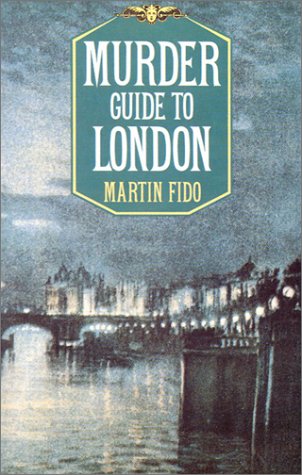 Murder Guide To London (9780897334006) by Fido