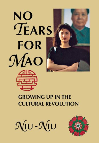 Beispielbild fr No Tears for Mao zum Verkauf von The Book Cellar, LLC