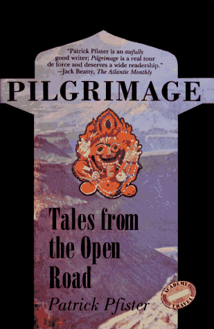 Beispielbild fr Pilgrimage: Tales from the Open Road zum Verkauf von Reuseabook