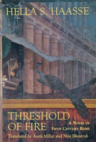 9780897334266: THRESHOLD OF FIRE: A Novel of Fifth-Century Rome