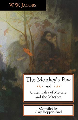 Stock image for The Monkey's Paw and Other Tales of Mystery and the Macabre for sale by ZBK Books