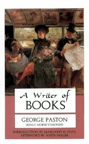 A Writer of Books (9780897334662) by Paston, George