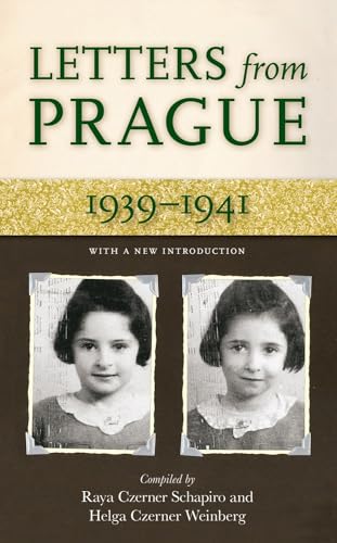 Beispielbild fr Letters from Prague, 1939-1941 zum Verkauf von Powell's Bookstores Chicago, ABAA