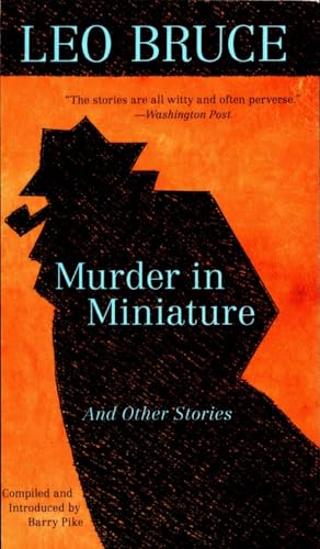 Beispielbild fr Murder in Miniature: and Other Stories zum Verkauf von Idaho Youth Ranch Books