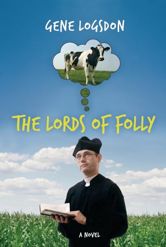 9780897335607: The Lords of Folly: A Novel