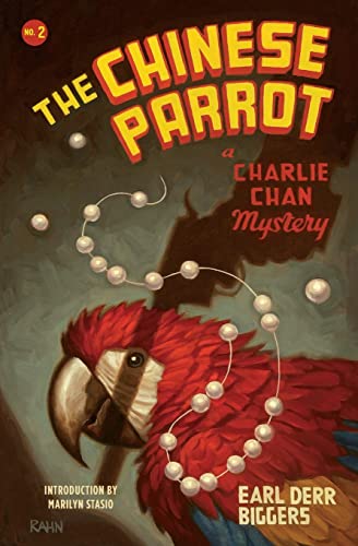 Stock image for The Chinese Parrot: A Charlie Chan Mystery (Charlie Chan Mysteries) for sale by HPB-Ruby