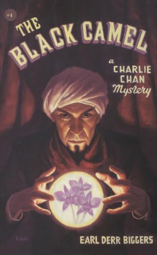 Stock image for The Black Camel: A Charlie Chan Mystery (Charlie Chan Mystery, 4) for sale by -OnTimeBooks-