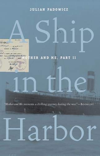 9780897335980: A Ship in the Harbor: Pt. 2: Mother and Me: Mother and Me, Part II