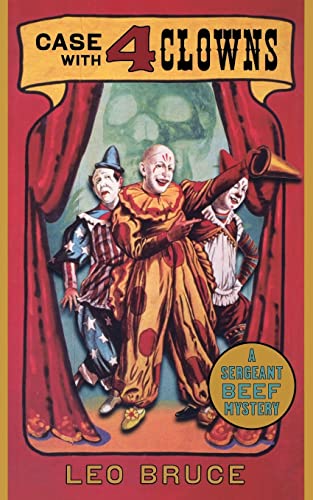 Beispielbild fr Case with 4 Clowns: A Sergeant Beef Mystery (Sergeant Beef Series) zum Verkauf von BooksRun