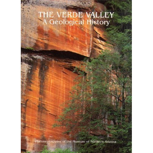 Stock image for The Verde Valley: A Geological History for sale by West With The Night