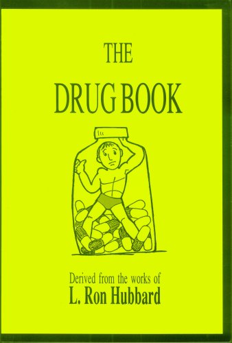 The Drug Book (9780897390149) by L. Ron Hubbard