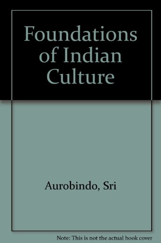 Foundations of Indian Culture