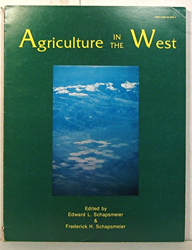 Beispielbild fr Agriculture in the West zum Verkauf von Chequamegon Books