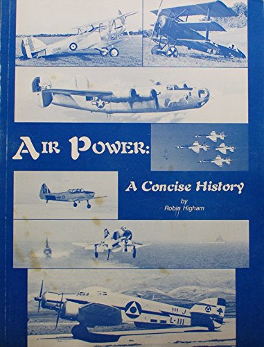 9780897450584: Air power: A concise history