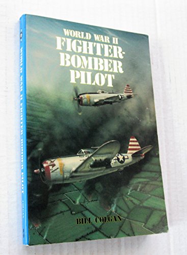 Beispielbild fr World War II Fighter Bomber Pilot zum Verkauf von HPB-Red