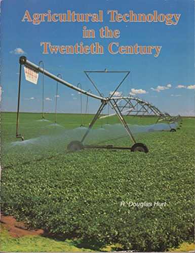 Beispielbild fr Agricultural Technology in the Twentieth Century zum Verkauf von Book Bear