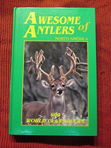 9780897451659: Awesome antlers of North America