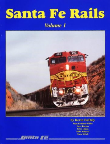 Beispielbild fr Santa Fe Rails, Volume 1 zum Verkauf von HPB-Red