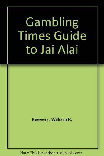 Beispielbild fr Gambling Times Guide to Jai Alai zum Verkauf von Montclair Book Center
