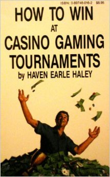 Beispielbild fr How to Win at Casino Gaming Tournaments zum Verkauf von RiLaoghaire