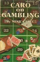 Stock image for Caro on Gambling for sale by HPB-Diamond