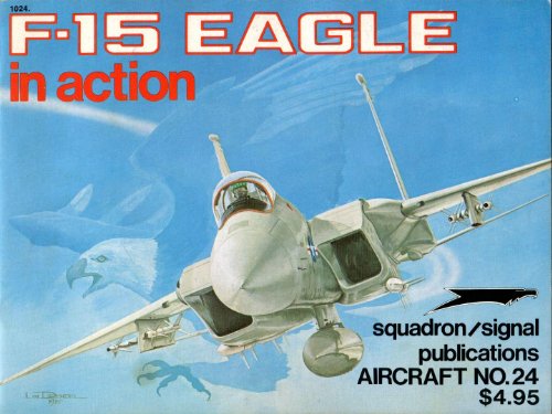 Imagen de archivo de F-15 Eagle in Action a la venta por ThriftBooks-Atlanta