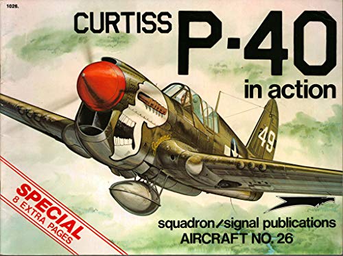 Stock image for Curtiss P-40 in Action for sale by Better World Books: West