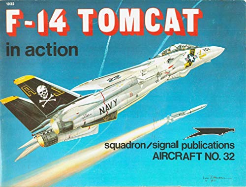 Stock image for F-14 Tomcat in Action - Aircraft No. 32 for sale by Mahler Books