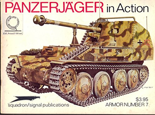 Panzerjager in Action - Armor No. 7 (9780897470407) by Uwe Feist