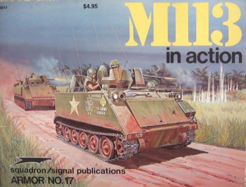 Beispielbild fr M113 in Action zum Verkauf von Kisselburg Military Books