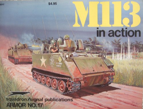 Imagen de archivo de M113 in Action a la venta por Kisselburg Military Books