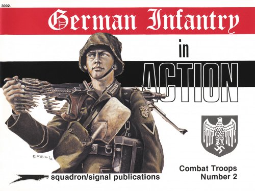 Stock image for German Infantry in Action - Weapons/Combat Troops No. 2 for sale by KULTURAs books