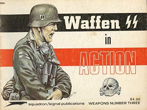 Stock image for Waffen SS in Action - Combat Troops No. 3 for sale by Wonder Book