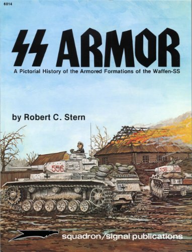 9780897470667: Ss Armor: A Pictorial History of the Armored Formations of the Waffem-Ss