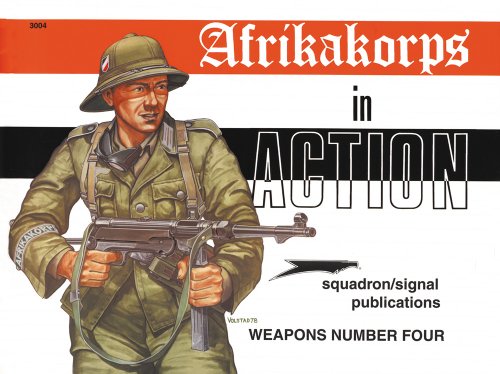 Beispielbild fr Afrikakorps in action - Weapons No. 4 zum Verkauf von HPB-Red
