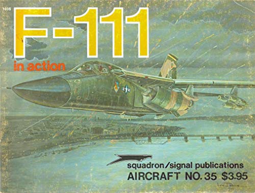 9780897470834: F-111 in Action - Aircraft No. 35