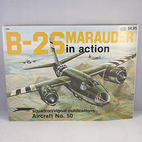 9780897471190: B-26 Marauder in Action - Aircraft No. 50