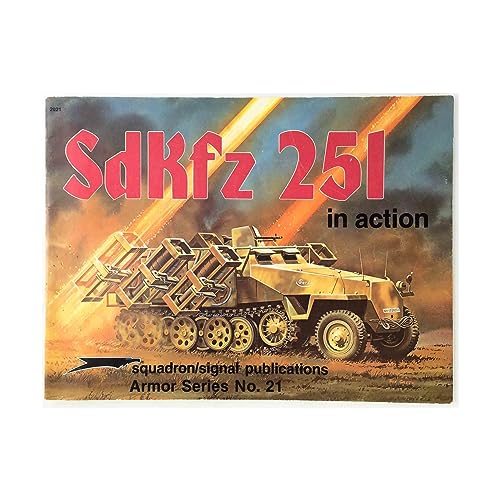 Beispielbild fr SdKfz 251 in Action - Armor No. 21 zum Verkauf von Wonder Book