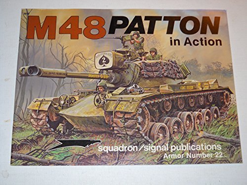 9780897471657: M-48 Patton Tank in Action (Armour in Action S.)