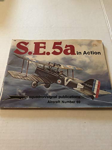 9780897471664: S.E.5a in Action - Aircraft No. 69