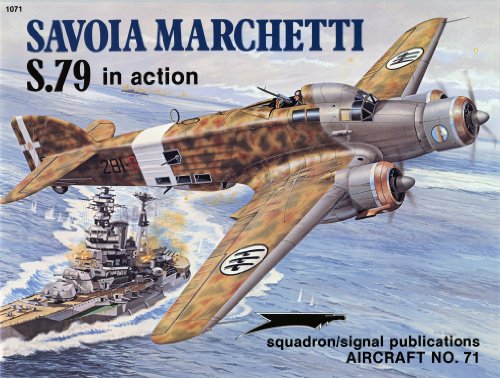 9780897471732: Savoia Marchetti S.79 in Action - Aircraft No. 71